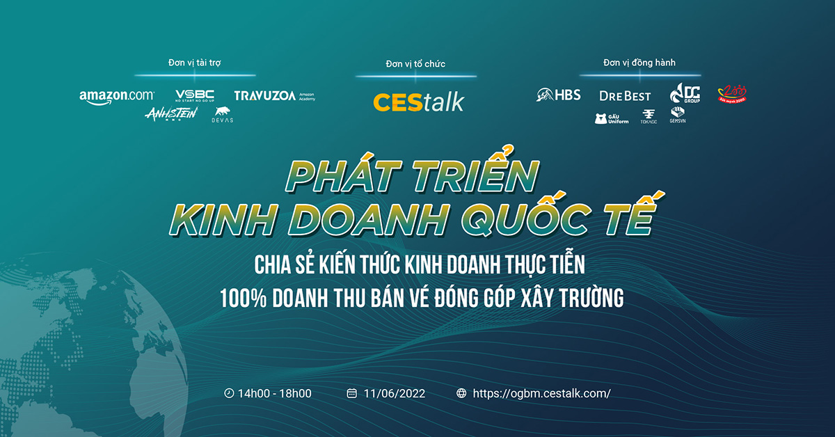 CEStalk số 03 – Phát triển kinh doanh quốc tế