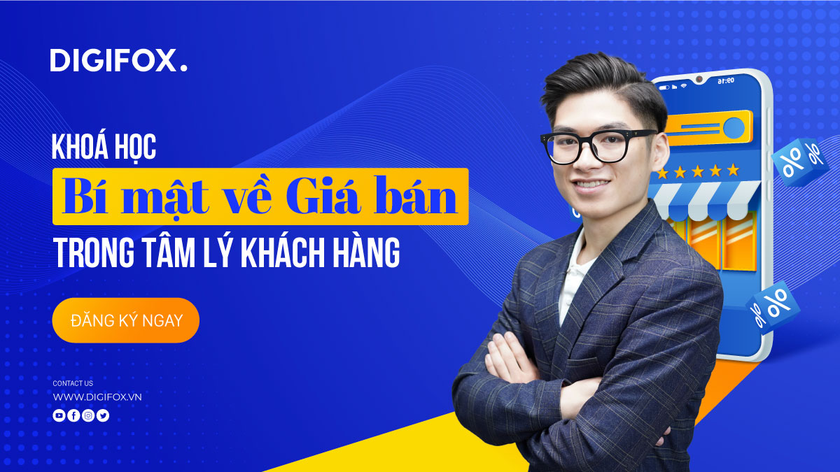 Khóa học Bí mật về Giá bán trong tâm lý khách hàng